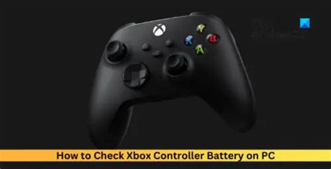 How to check Xbox Controller Battery on PC