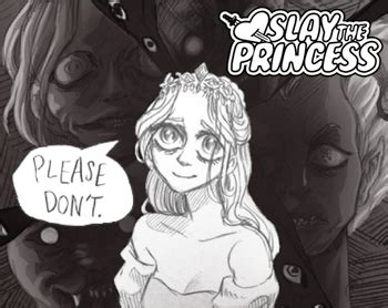 Slay the Princess (Visual Novel) - TV Tropes