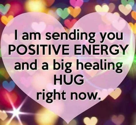 i am sending you positive energy a | Healing thoughts, Good energy ...