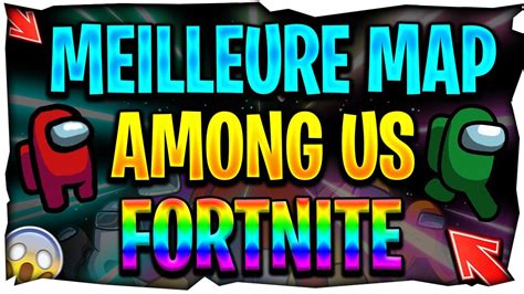 MAP AMONG US SUR FORTNITE ! (CODE + PRÉSENTATION) - YouTube