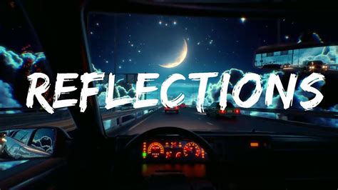 The Neighbourhood - Reflections (Lyrics) | lyrics Zee Music - YouTube