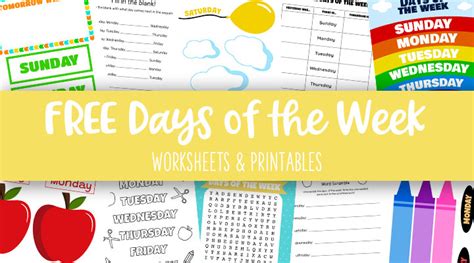 Days of the Week Worksheets & Printables - 50 Free Pages | Printabulls