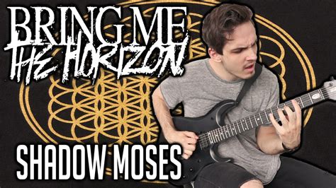 Bring Me The Horizon | Shadow Moses | GUITAR COVER (2020) + Screen Tabs ...