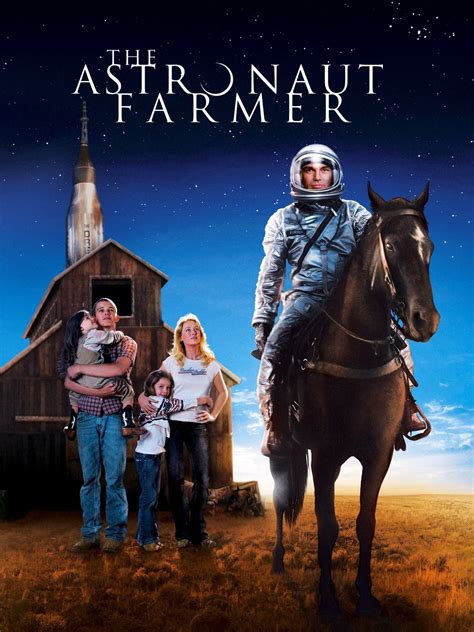 The Astronaut Farmer (2007) - Rotten Tomatoes