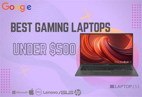 6 Best Gaming Laptops Under $500 in 2022 [Top Budget Models]