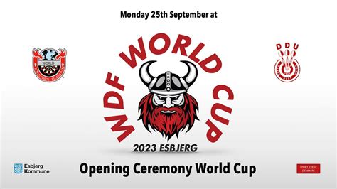 WDF World Cup 2023 in Esbjerg - Denmark - Opening Ceremony - YouTube