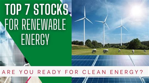 The Best 7 Renewable Energy Stocks to Buy in 2023 - YouTube