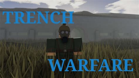 NEW MAPS Trench Warfare EARLY ALPHA WW1 ROBLOX 용 - 게임 다운로드