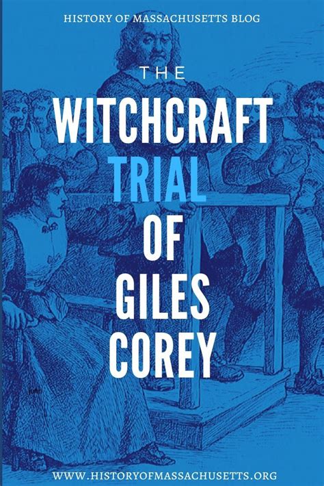 The Witchcraft Trial of Giles Corey in 2020 | Salem witch trials, Salem ...