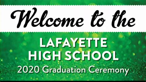 Lafayette High School Graduation 2020 | Lafayette High School ...