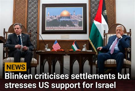 Blinken criticises settlements but stresses US support for Israel – IQRA TV