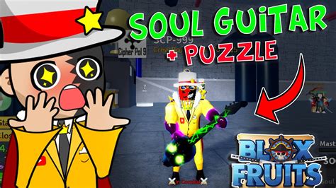 SOUL GUITAR + PUZZLE EN BLOX FRUITS ROBLOX *UPDATE 17.3* how to get soul guitar blox fruit - YouTube