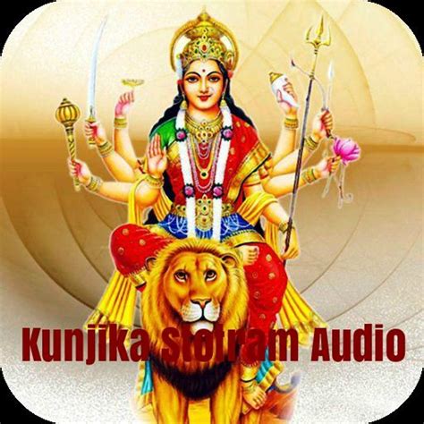 Kunjika Stotram Audio - Apps on Google Play