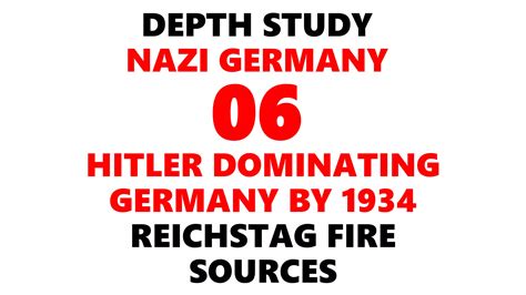 07. DEPTH STUDY GERMANY: NAZI REGIME - REICHSTAG FIRE SOURCES | PPT ...