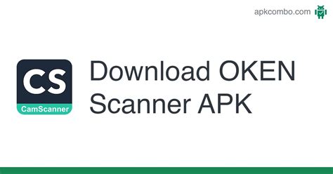 Download OKEN Scanner APK - Latest Version 2024