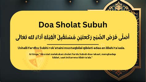 Doa Sholat Subuh: Arab dan Tata Caranya - Biotifor