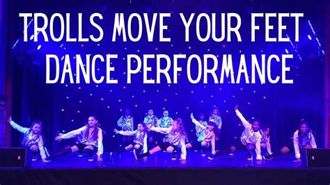 Trolls Move Your Feet Dance Routine || Kids Street Dance Performance || Dance 2 Enhance Academy ...