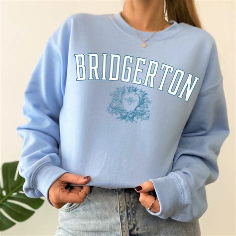 Bridgerton Sweatshirt Bridgerton Shirt Bridgerton Party Bridgerton Bridal Shower Bridgerton ...