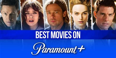 The Best Movies on Paramount+ Right Now (October 2023) - Armessa Movie ...