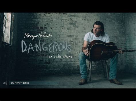 Morgan Wallen - Quittin Time, chords, lyrics