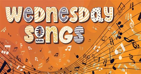 25 Best Songs About Wednesday - Music Grotto