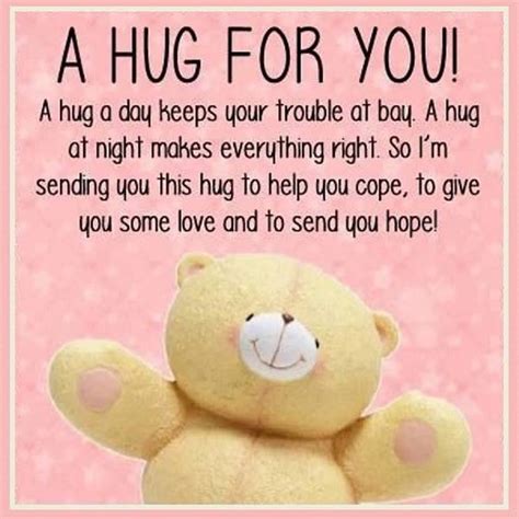 A Hug For You | Hug quotes, Bear hug quotes, Hugs and kisses quotes