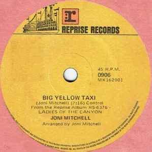 Joni Mitchell - Big Yellow Taxi (1970, Vinyl) | Discogs