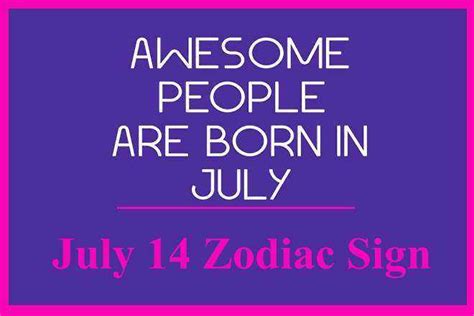 July 14 Zodiac Sign, July 14th Zodiac, Personality, Love, Compatibility, Career, Dreams, July ...