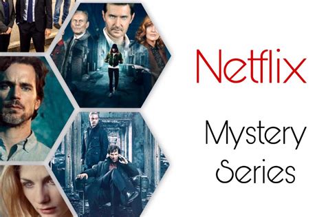 Best Mystery Series on Netflix to Watch Right Now - Netflix Primes