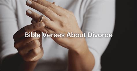 53+ Bible Verses About Divorce