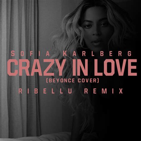 Crazy In Love By Beyonce Mp3 Download - Crazy Loe