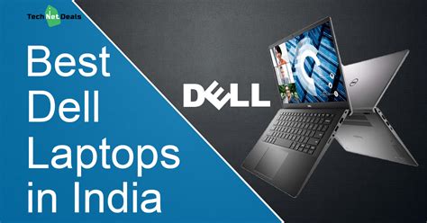 Best Dell Laptops in India – Buy Dell Laptops Online