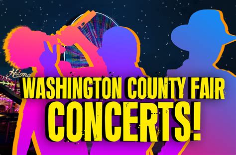 FINALLY! The Washington County Fair Concerts REVEALED!