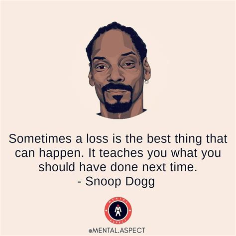 Snoop Dogg Motivational Quotes