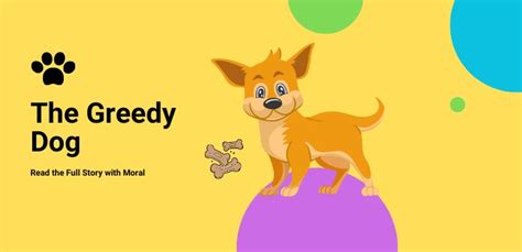 The Greedy Dog Story With Moral For Kids - KidzNCrew