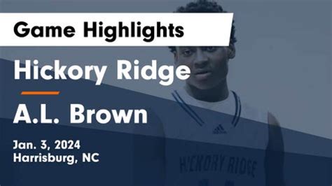 Hickory Ridge vs A.L. Brown | Basketball | 1/3