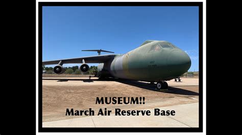 March Air Reserve Base MUSEUM - YouTube