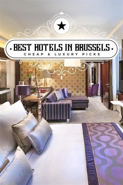 Best Hotels in Brussels, Belgium: Budget to Luxury Options | Best ...