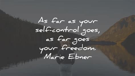 70 Self-Control Quotes To Gain Self-Mastery