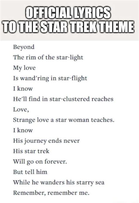 OFFICIAL LYRICS TO THE STAR TREK THEME Beyond The rim of the starlight ...