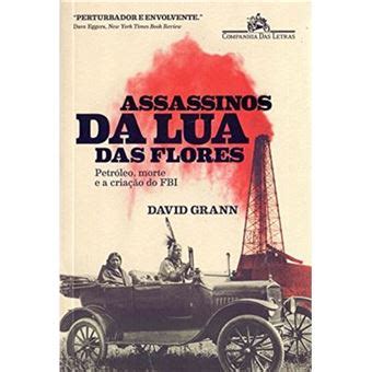 Assassinos Da Lua Das Flores David Grann - Outros Livros - David Grann ...