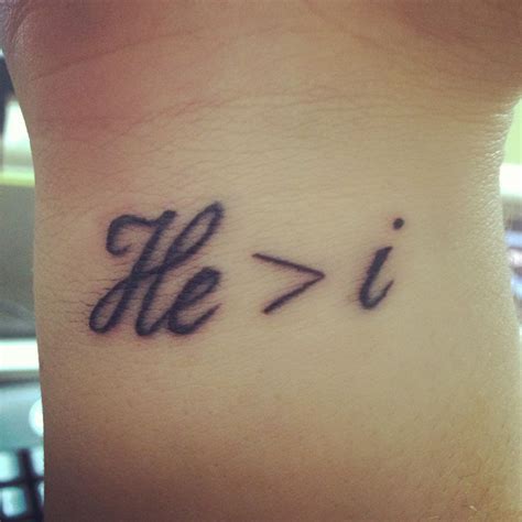 He IS greater than i! | Tattoos | Pinterest