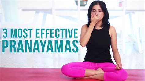 3 Most Effective Pranayamas - Deep Breathing Exercises - YouTube