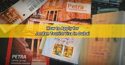 How to Apply for a Jordan Tourist Visa in Dubai | Dubai OFW