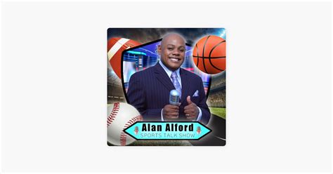 ‎Alan Alford Sports Talk Show on Apple Podcasts