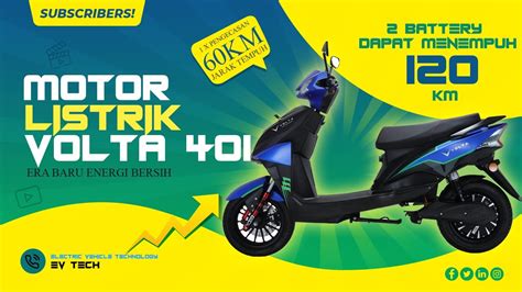 Sepeda Motor Listrik Volta 401 - Motor Listrik Lokal dengan 2 battery ...