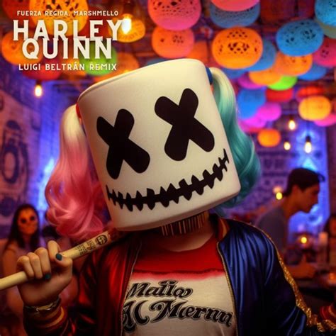 Stream Fuerza Regida, Marshmello - HARLEY QUINN (Luigi Beltrán Remix ...