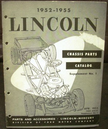 Find Original 1952-1955 Lincoln Chassis Parts Catalog Supplement Cosmopolitan Capri in Holts ...