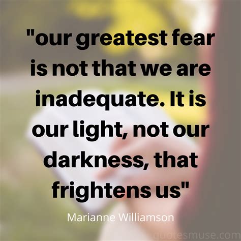 Marianne Williamson Quote on Our Greatest Fear - Quotes Muse