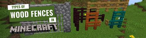 Types of Wood Fences in Minecraft (And How to Make Them)